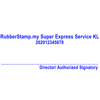 Official Authorized Signatory Rubber Stamp for Malaysia Companies - Director Layout with Dotted Signature Line - Blue Ink Imprint